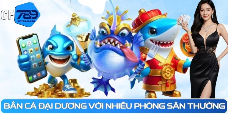 ban-ca-dai-duong-voi-nhieu-phong-san-thuong.