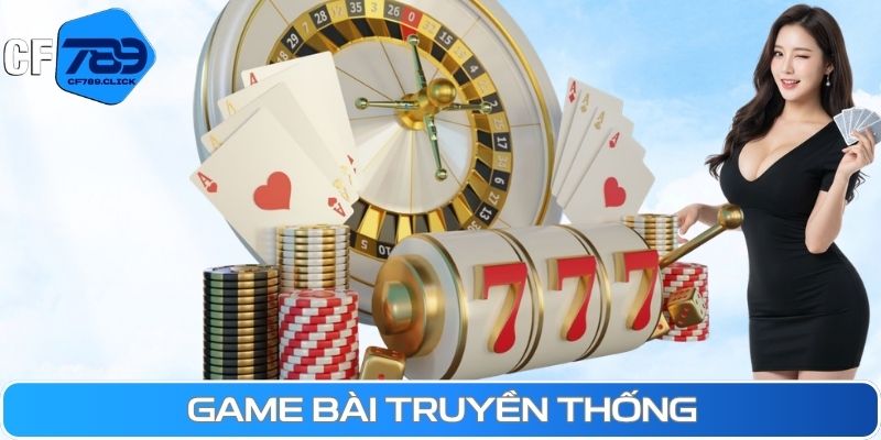 game-bai-truyen-thong.