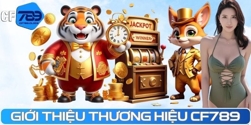 gioi-thieu-thuong-hieu-cf789.