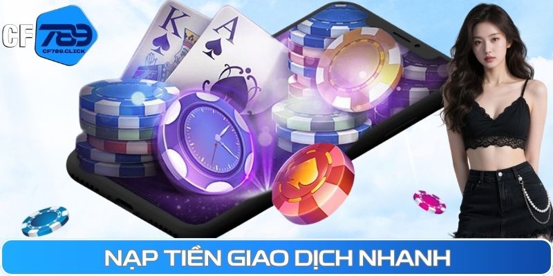 nap-tien-giao-dich-nhanh.